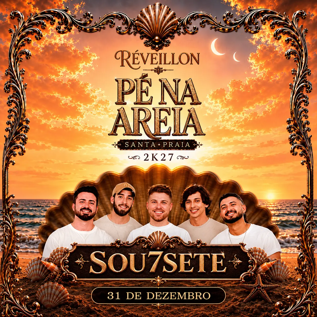 Cartaz de Sou7Sete no Réveillon Pé Na Areia 2K27