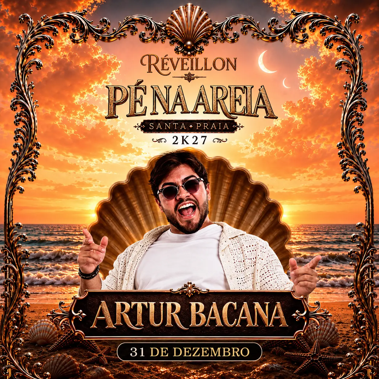 Cartaz de Artur Bacana no Réveillon Pé Na Areia 2K27